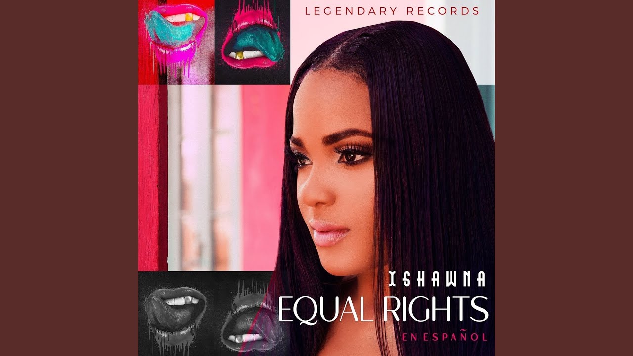 Equal Rights (En Espanol)