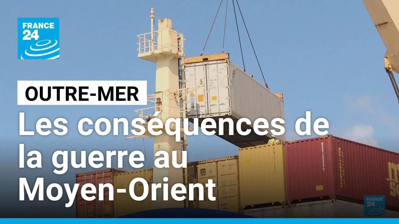 Outre-mer : les conséquences économiques de la guerre au Moyen-Orient • FRANCE 24