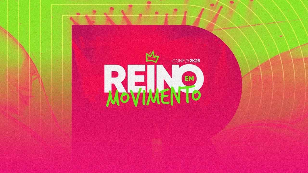 Conferência Reino em Movimento dia 4 -  19h30 | 17/02/2026  -  Pr. João Martins