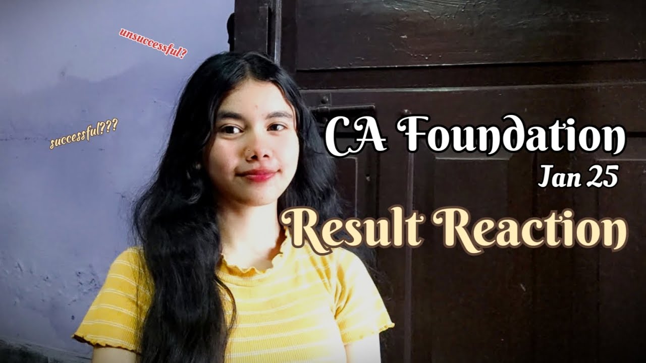 CA foundation result reaction | Jan 25 attempt result | #caaspirants #caresults #resultreaction