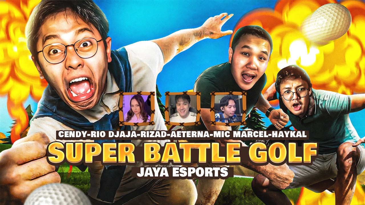 MAIN GOLF BERSAMA JAYA E-SPORT! - SUPE BATTLE RGOLF