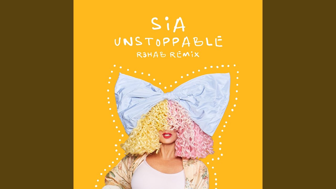 Unstoppable (R3HAB Remix)