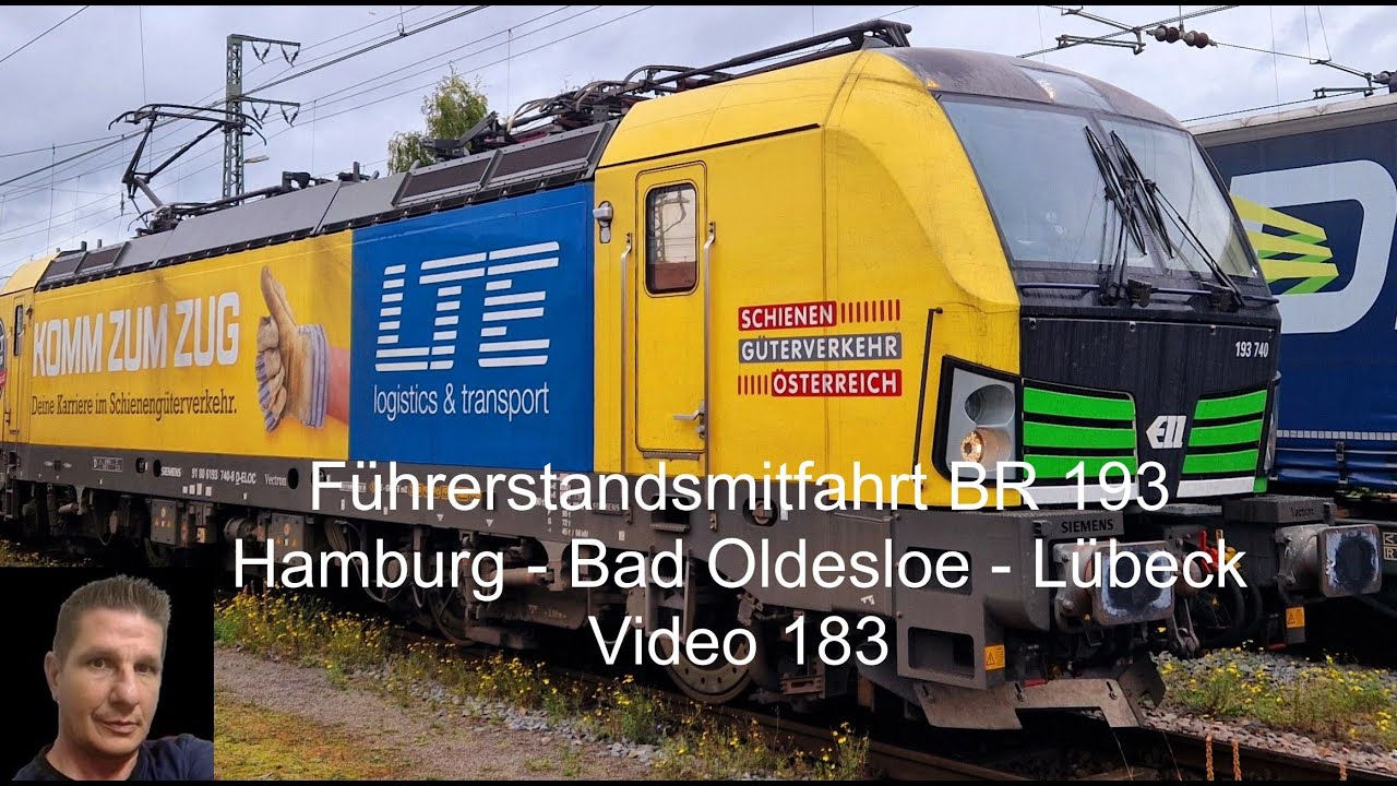 Führerstandsmitfahrt BR 193 Hamburg - Bad Oldesloe - Lübeck