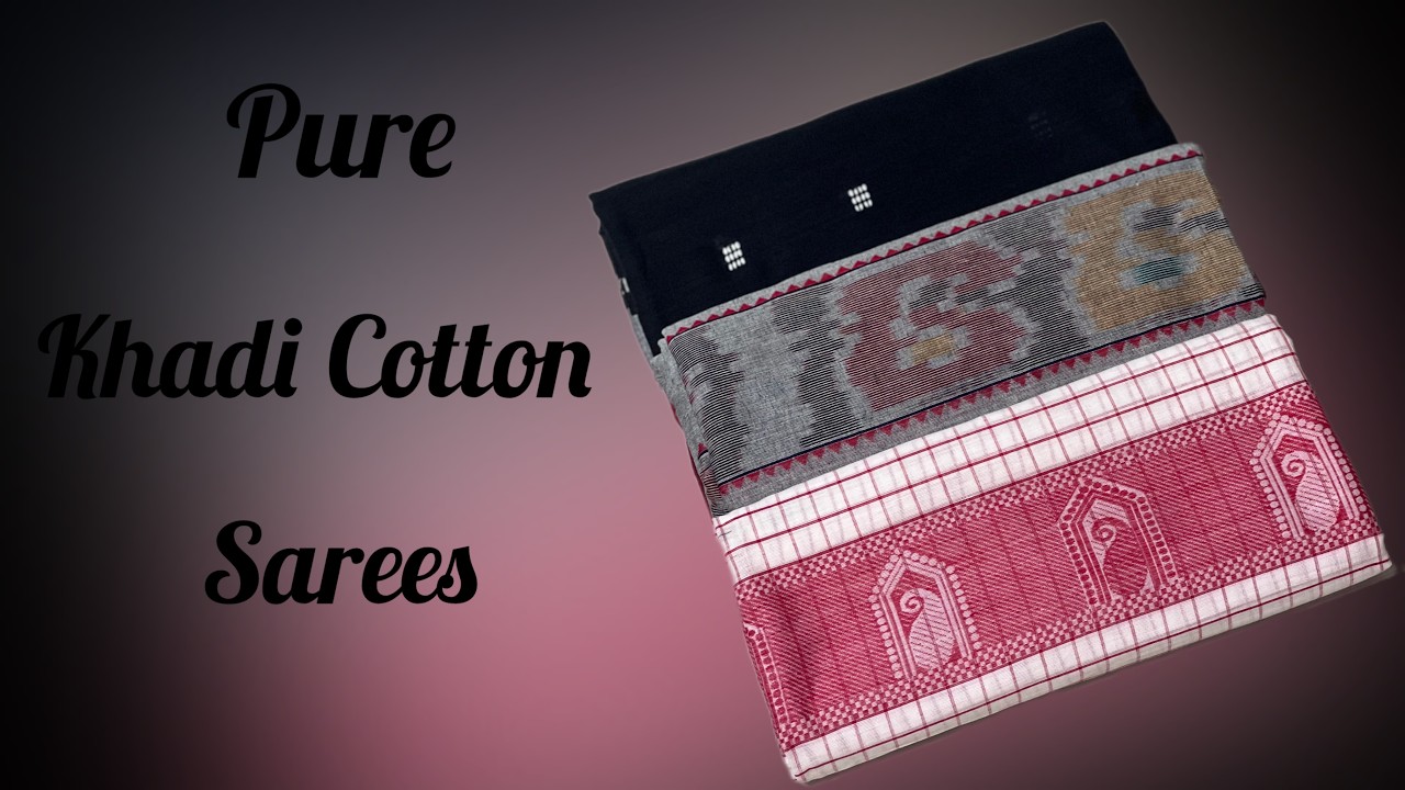 Pure Khadi Cotton Sarees | Handspun Handwoven Elegance | Free Shipping Pan-India