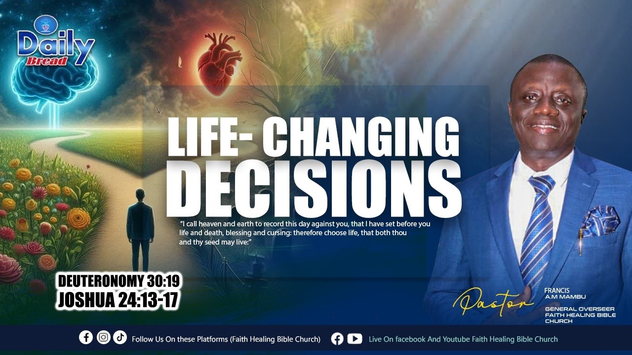 II Daily Bread IILife Changing Decision II Pst.Francis A.M Mambu II (2/22/2026)