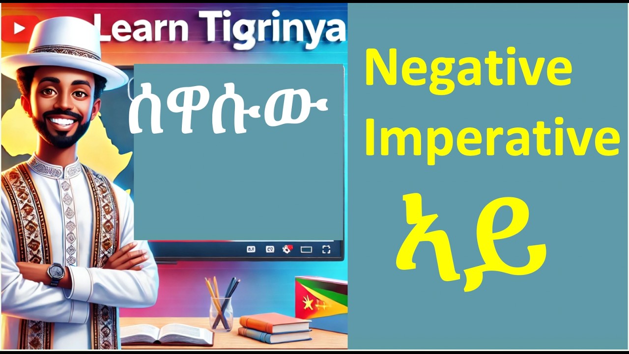 Tigrinya Academy Video 91  Grammar