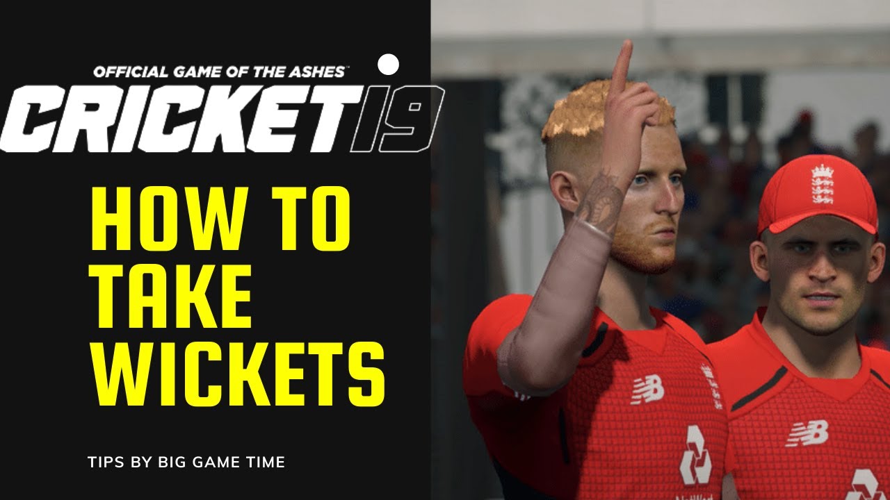 How to take wickets Cricket 19