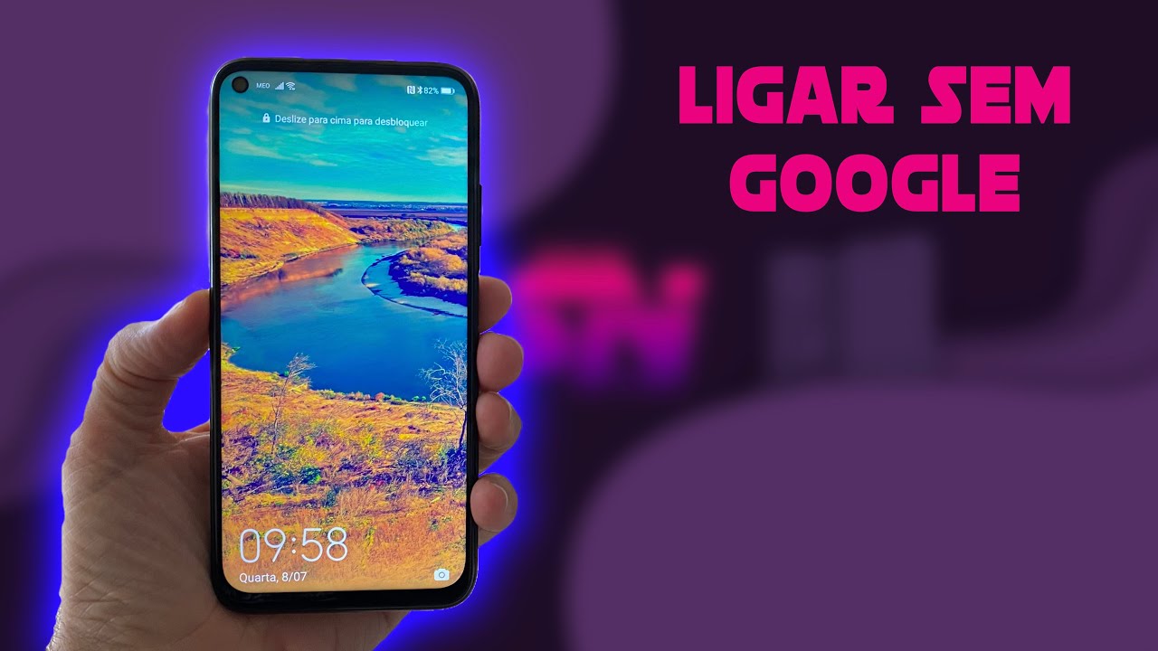 Como Ligar Um Huawei P40 Lite Sem Serviços Google