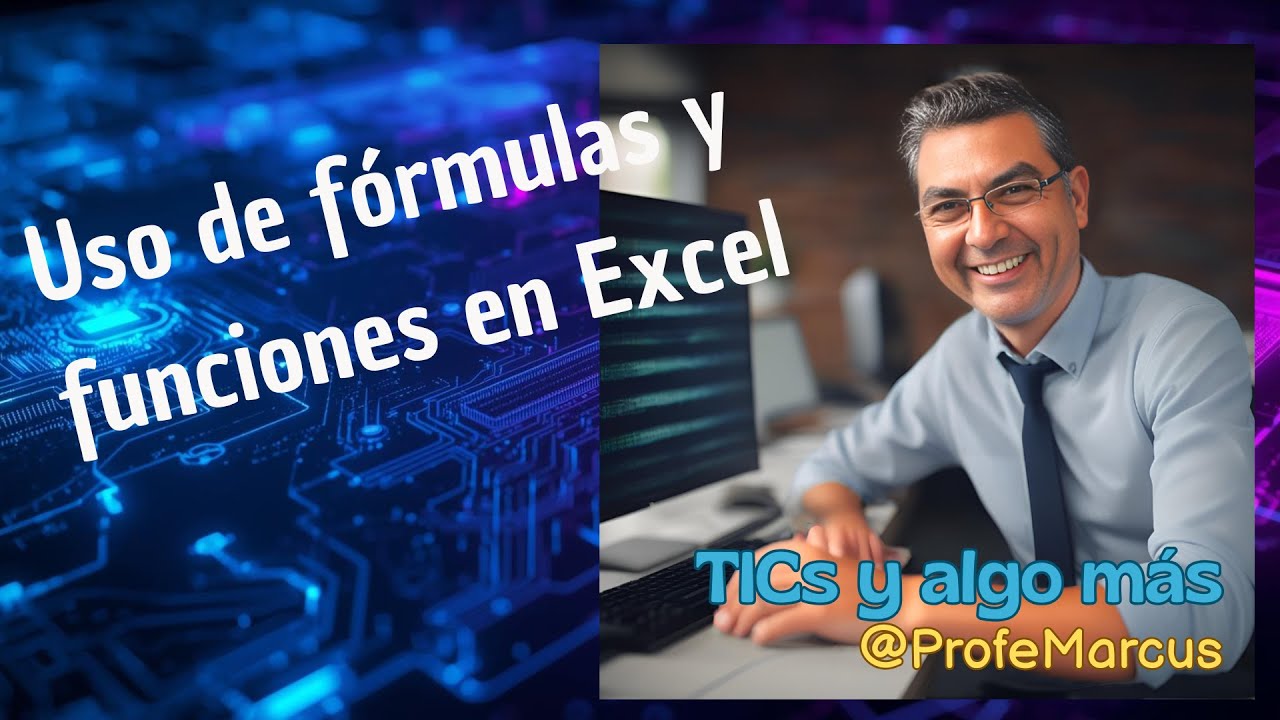 Formulas y funciones