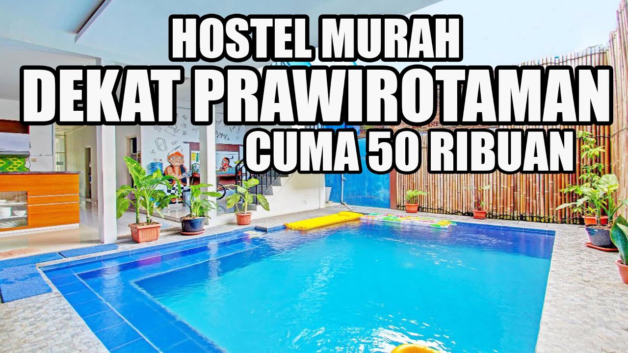 NAU HOSTEL BY NGINAP CUMA 59 RIBUAN | REKOMENDASI PENGINAPAN DAN HOSTEL MURAH DEKAT PRAWIROTAMAN