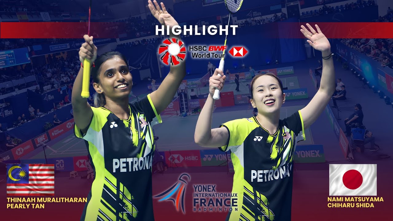 🏸 Legendary QF Duel‼️ Pearly/Thinaah vs Matsuyama/Shida | YONEX French Open 2022