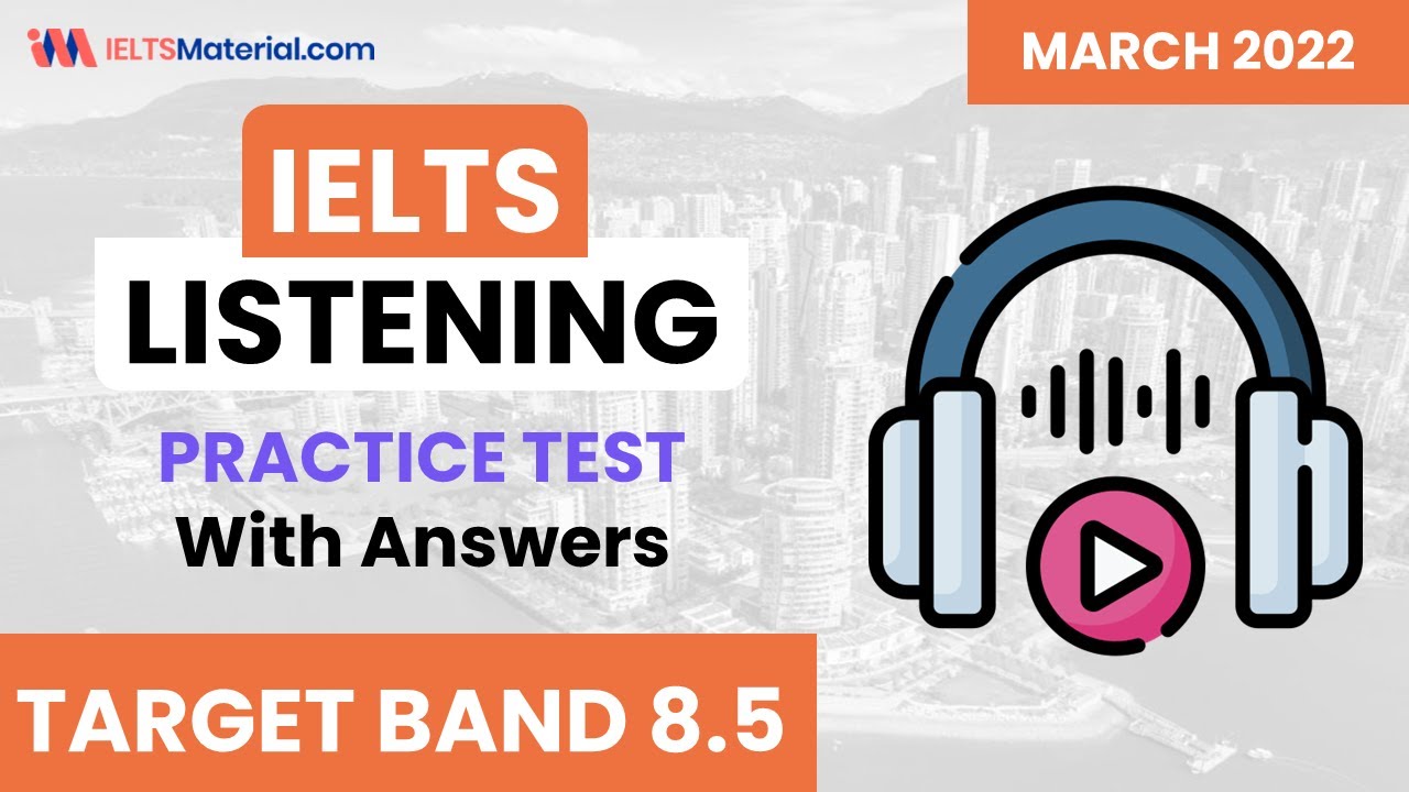 IELTS Listening Practice Test 2023 with Answers | 08.03.2023 | MARCH 2023