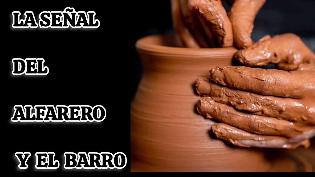 LA SEÑAL DEL ALFAFERO Y EL BARRO | JEREMÍAS 18:1-10