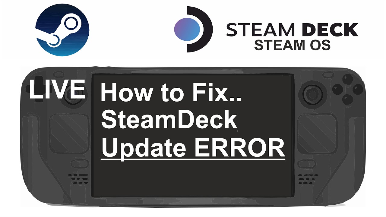 How to FIX the Steam Deck Update ERROR