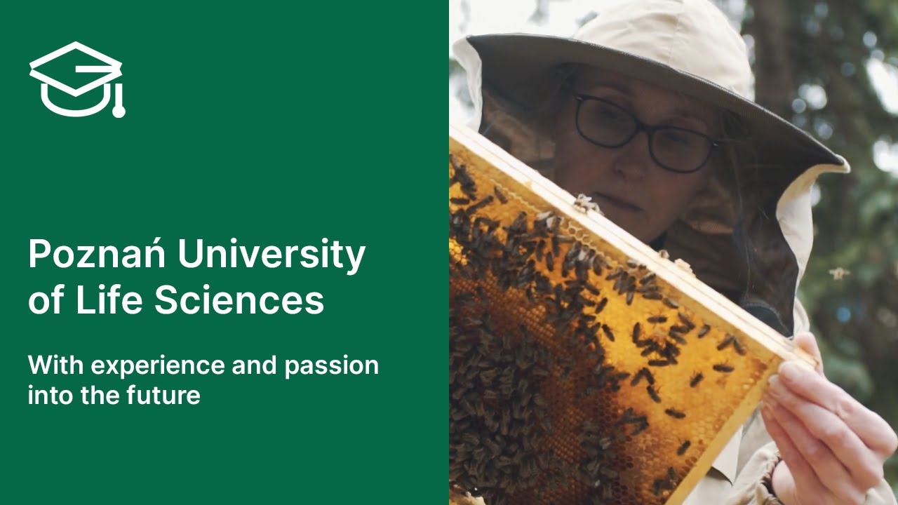 Poznań University of Life Sciences - With experience and passion into the future