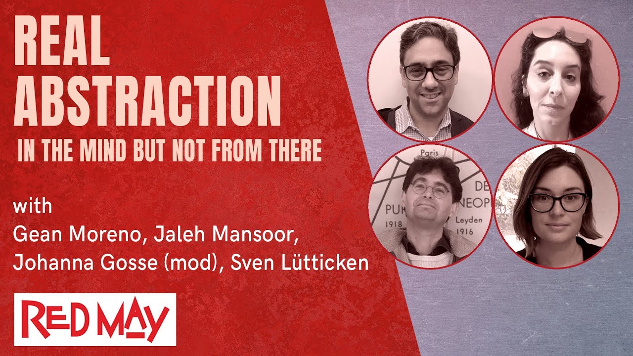 Real Abstraction: In the Mind but not from There | Red May 2021
