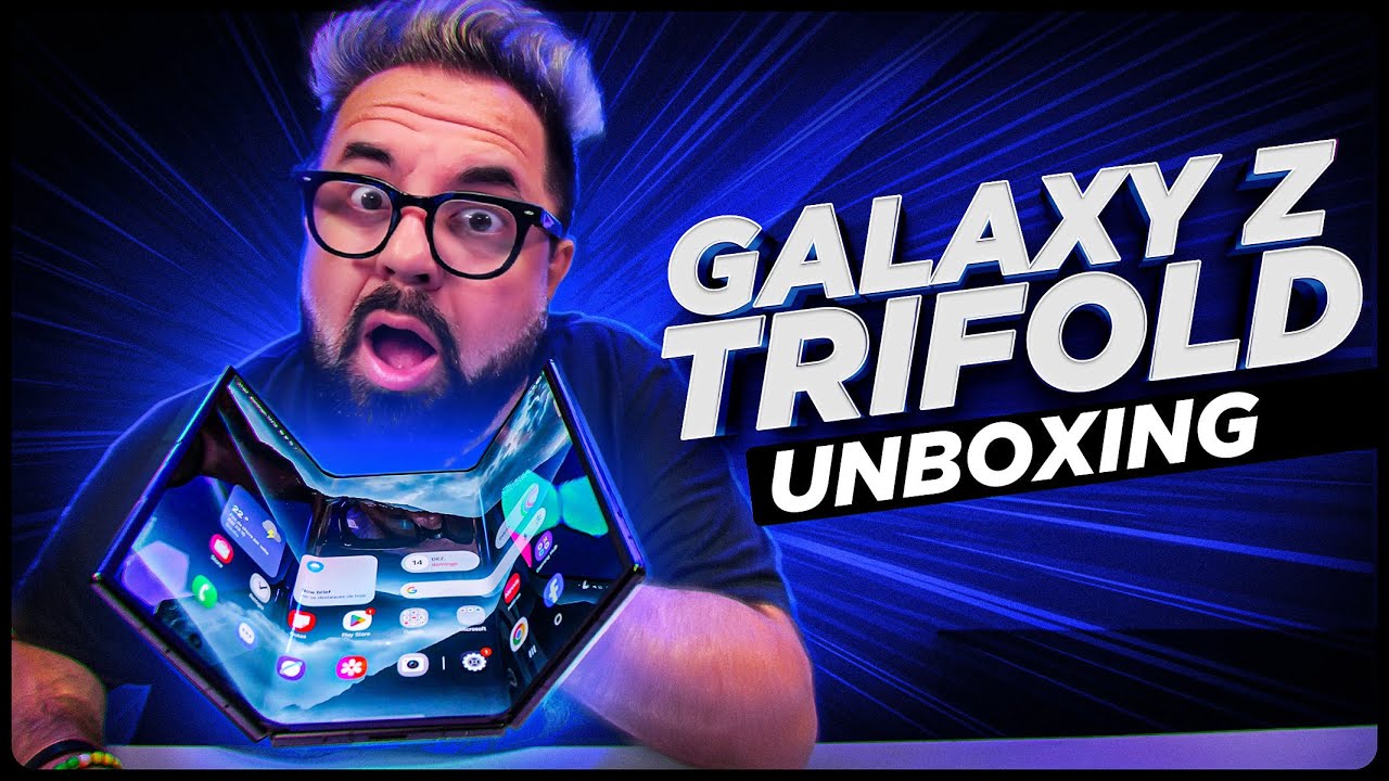 GALAXY Z TRIFOLD: UNBOXING. O PRIMEIRO do BRASIL!