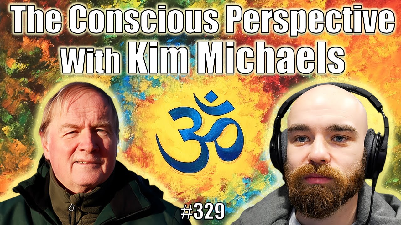 Higher Consciousness, Ascended Mastery & Liberation with Kim Michaels