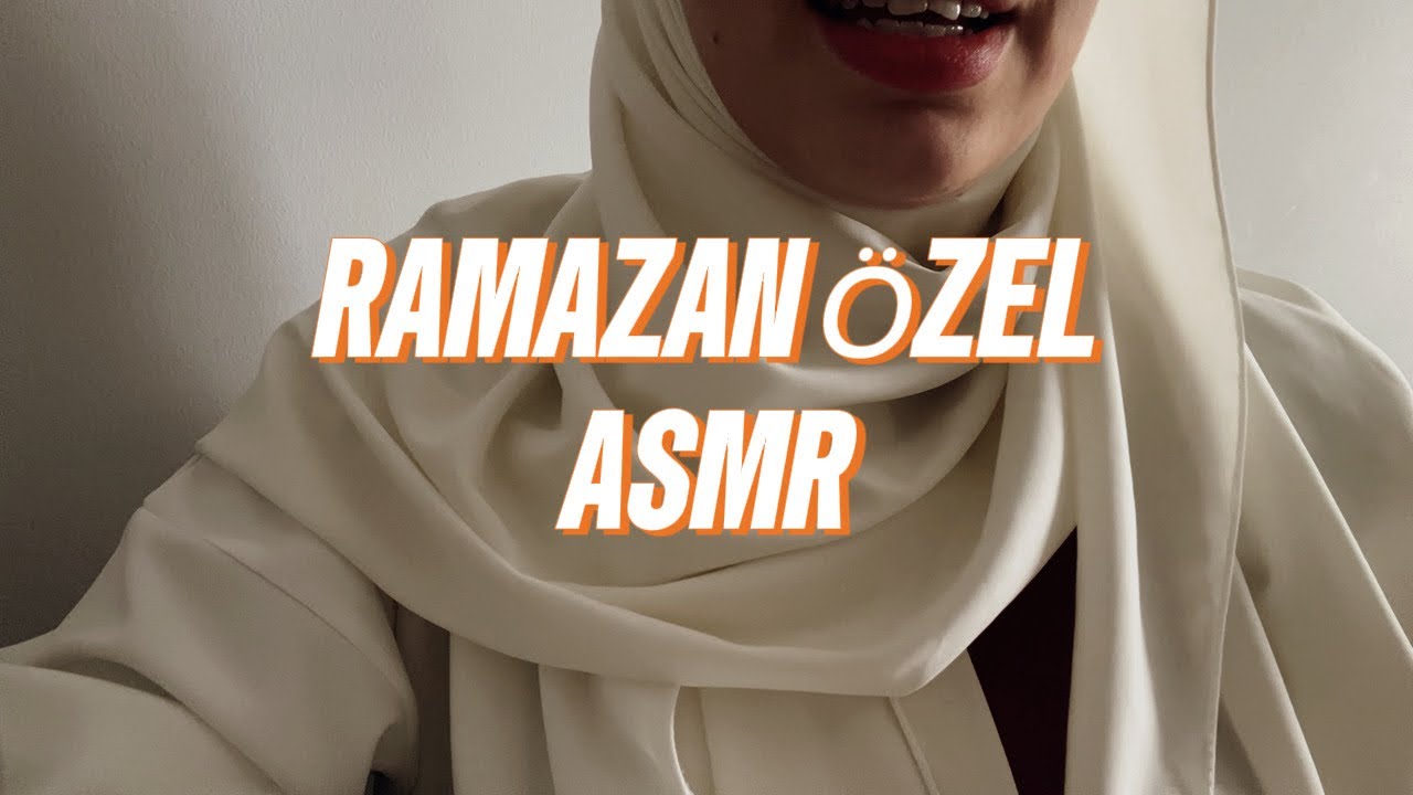 ASMR | RAMAZAN ÖZEL 🌙 (Fısıltı) #türkçeasmr #asmrvideo #fısıltı #viral #uyku #gece #asmrsounds 