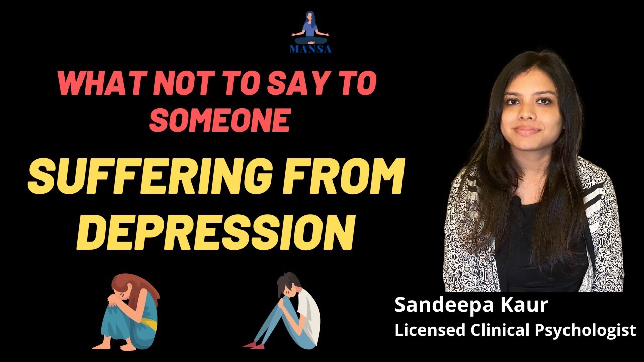 Depression: What not to say to someone suffering from depression in hindi