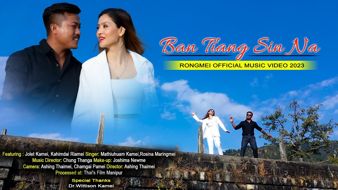 BAN TIANG SIN NA ||RONGMEI OFFICIAL MUSIC VIDEO 2023