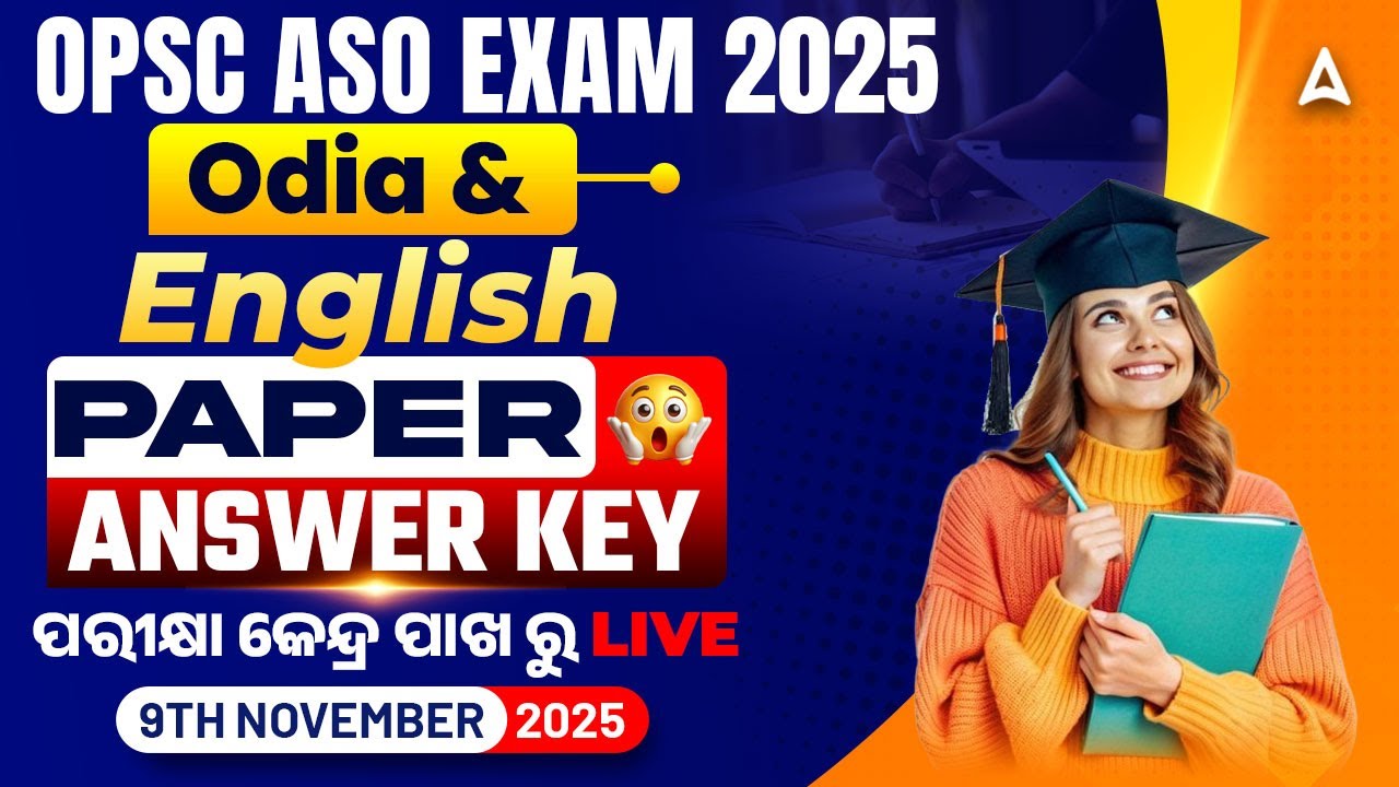 OPSC ASO Answer Key 2025 | OPSC ASO English & Odia Answer Key | APSC ASO Question Paper 2025