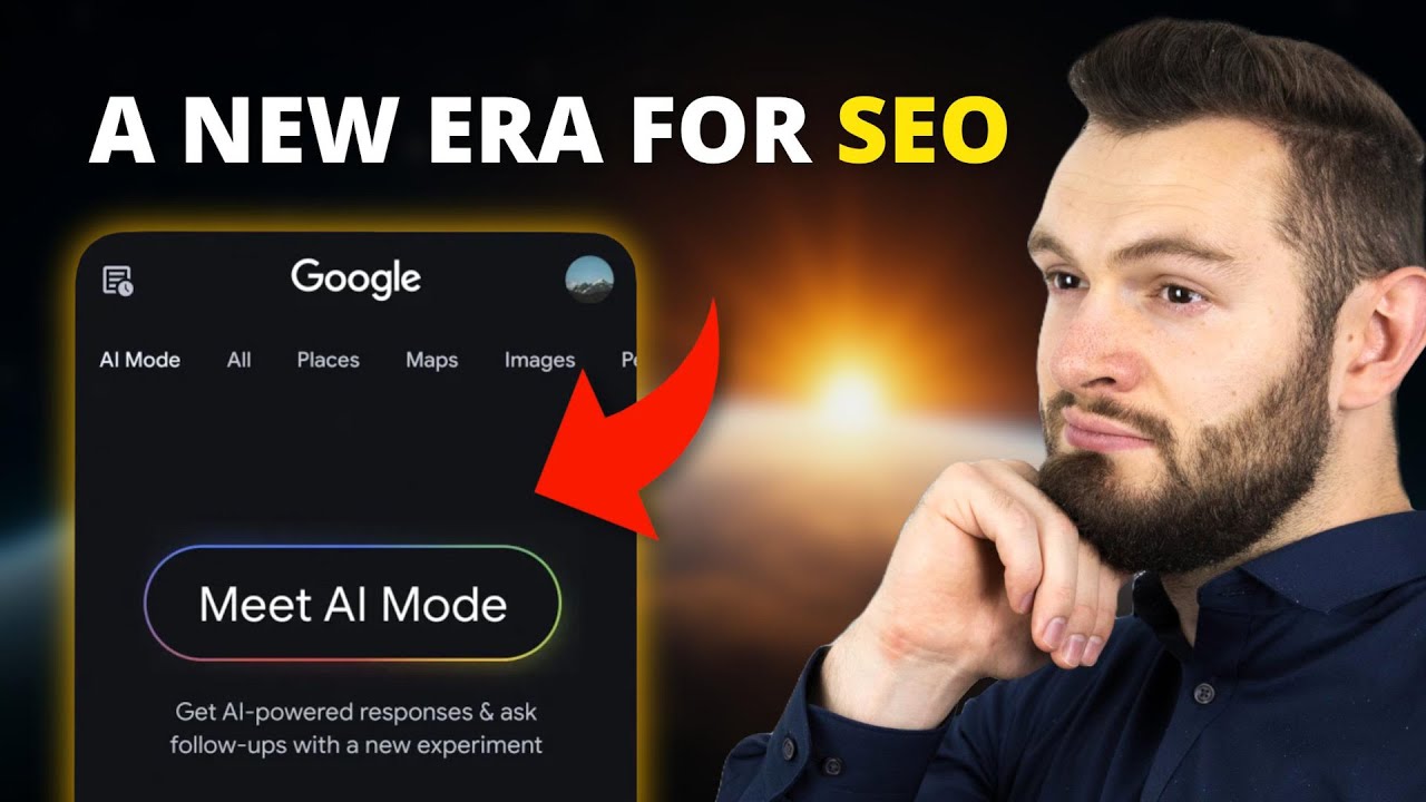 Google AI Mode: What Future-Proof SEO Strategies Look Like Now