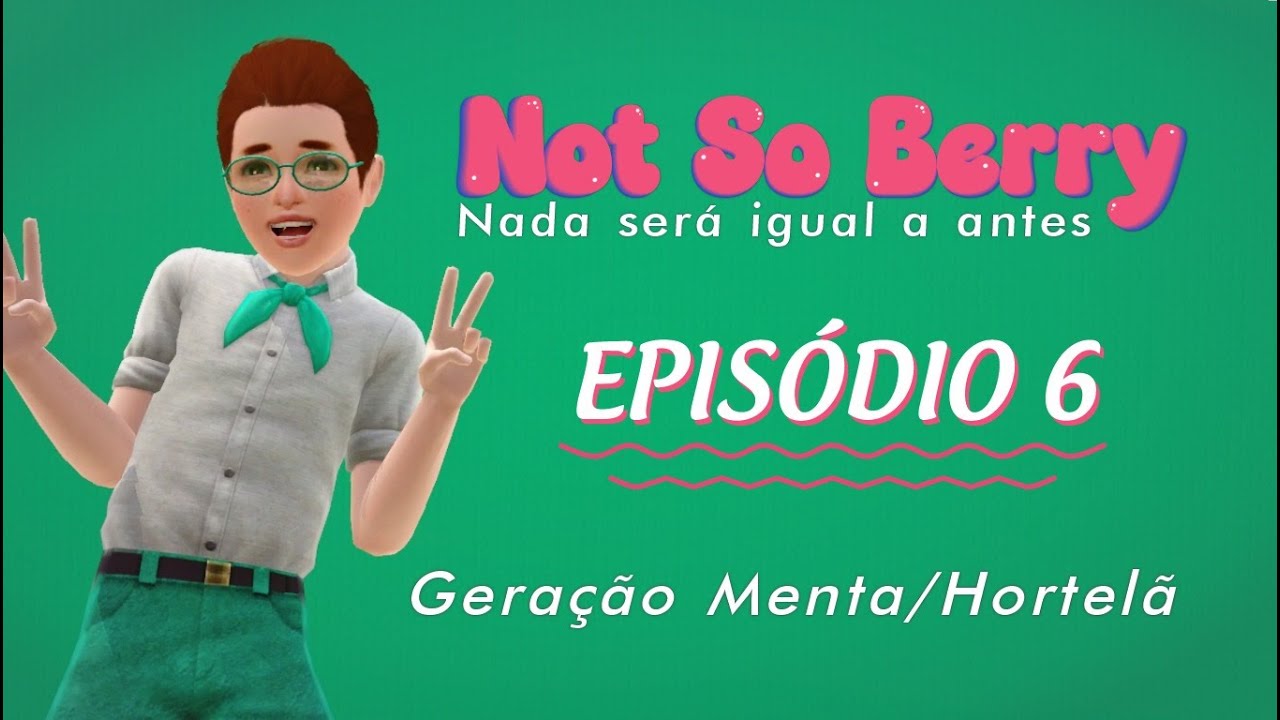 Desafio Not So Berry | EP6 - DIA DE FAXINA | The Sims 3