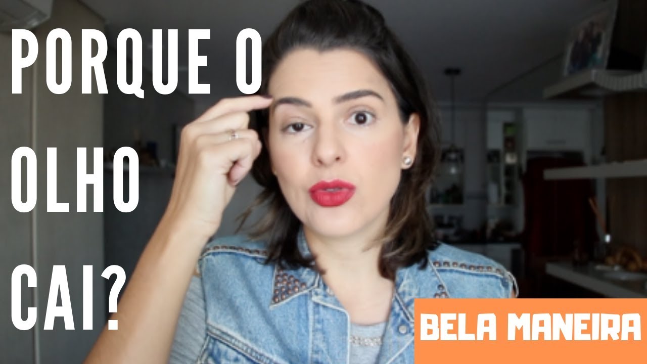 OLHO CAÍDO | BELA MANEIRA