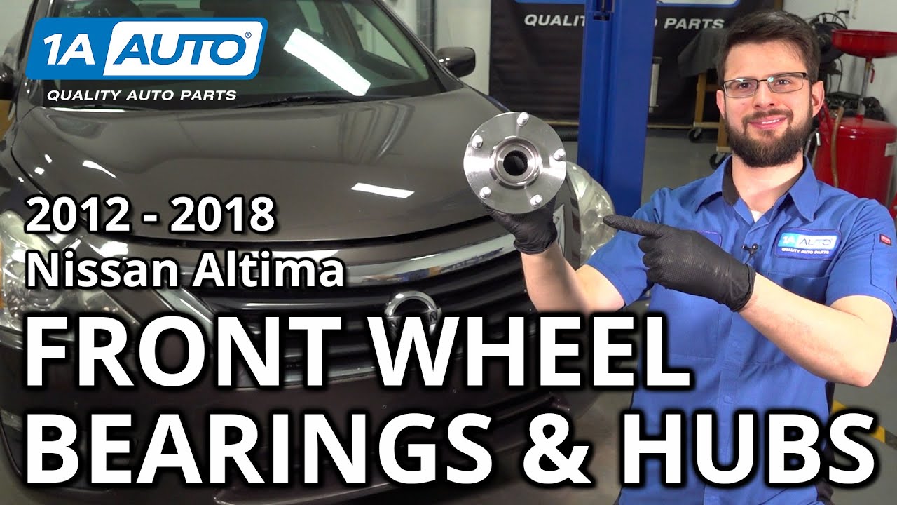 How to Replace Front Wheel Bearings & Hubs 2012-2018 Nissan Altima