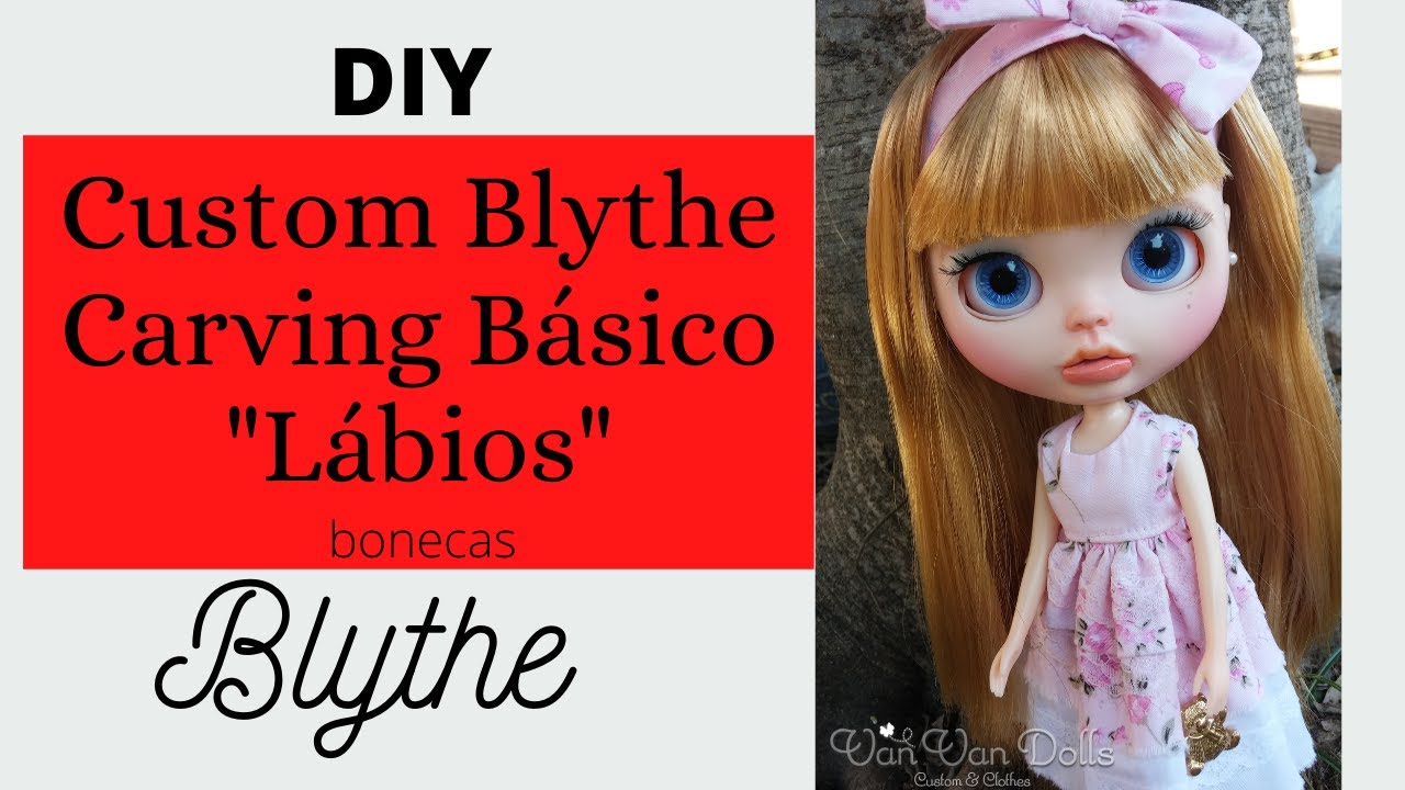 D.I.Y.: Custom Blythe - Carving básico - Lábios
