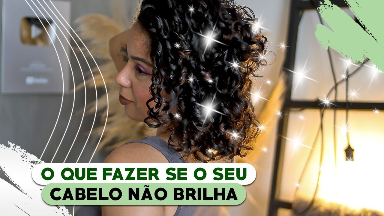 DICAS PARA DEVOLVER O BRILHO PARA CABELOS MUITO OPACOS - Tamires Maia
