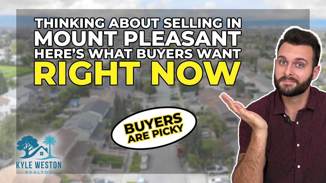 Thinking About Selling in Mount Pleasant? Here’s What Buyers Want Right Now