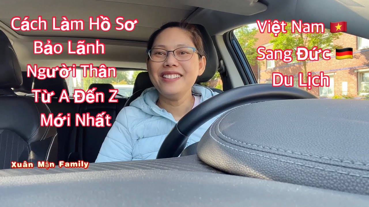 BẢO LÃNH NGƯỜI THÂN DU LỊCH TỪ VIỆT NAM SANG ĐỨC NTN CÁCH LÀM MỚI NHẤT HIỆN NAY