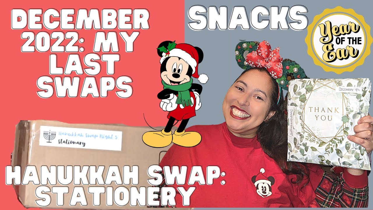 Two Swaps! Year of the Ear December 2022 Disney Snacks and Hanukkah Stationery Swap