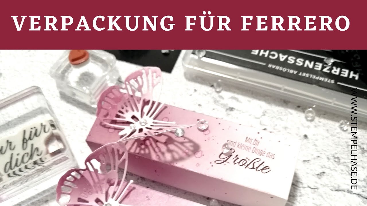 Butterfly Brilliance Schokoladenverpackung für 4 Ferrero Küsschen zum verschenken 🦋 Stampin up