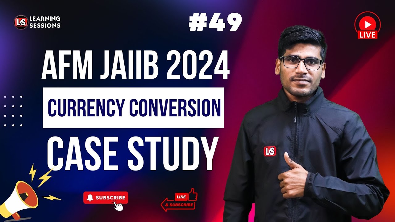 AFM Currency Conversion | Jaiib Case Study | Bilingual #49