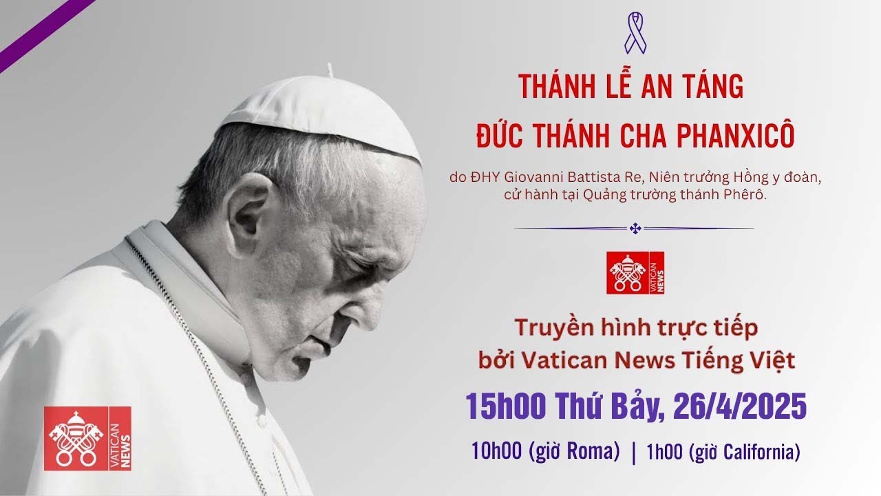 TIẾP SÓNG: THÁNH LỄ AN TÁNG ĐỨC THÁNH CHA PHANXICÔ
