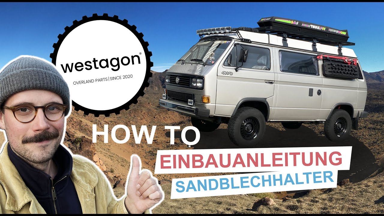 Einbauanleitung VW T3 Syncro Sandblechhalter Tutorial WESTAGON