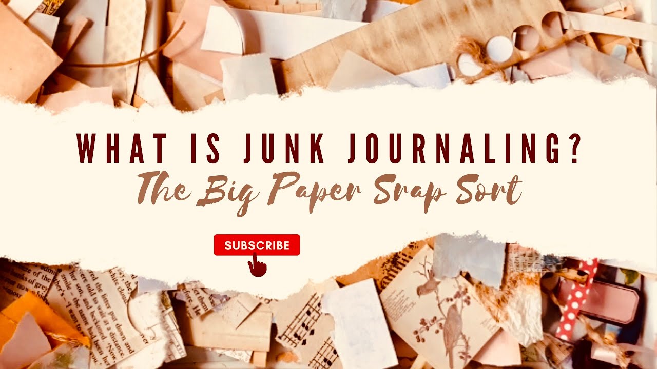 How to Junk Journal - Organise Your Paper Scraps