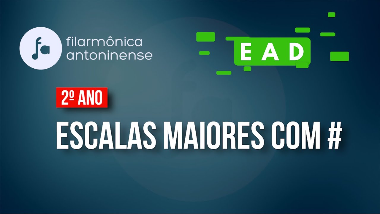 Filarmônica Antoninense - EAD | 1ª aula | 2° período | 2° ano