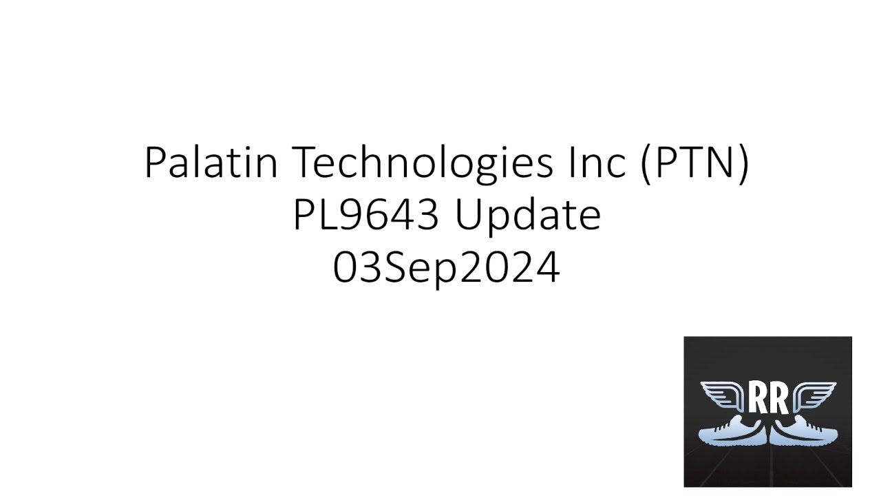 Palatin Technologies Inc PTN PL9643 Update 03Sep2024