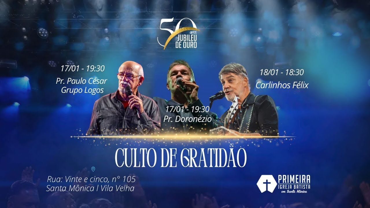 JUBILEU DE OURO | CULTO DE GRATIDÃO - 17.01.2026