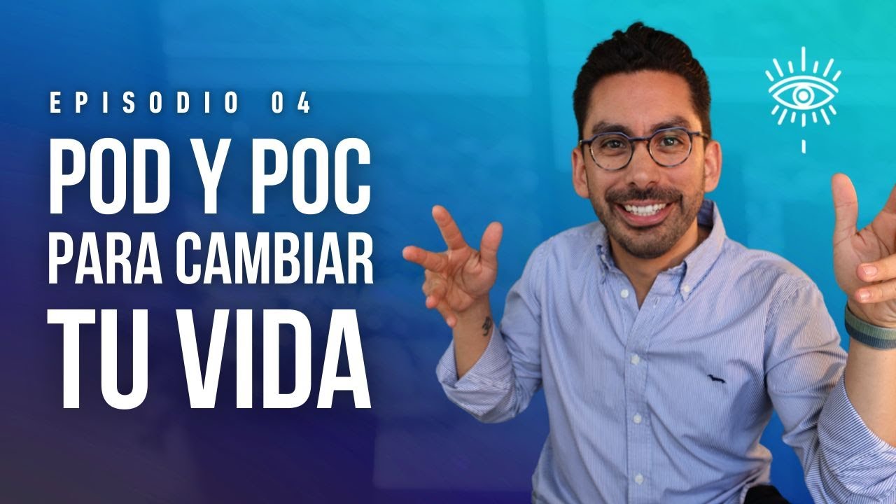 ¡APRENDE a USAR el PODER del POD y POC! Para CREAR una VIDA EXTRAORDINARIA | Dr. Consciencia
