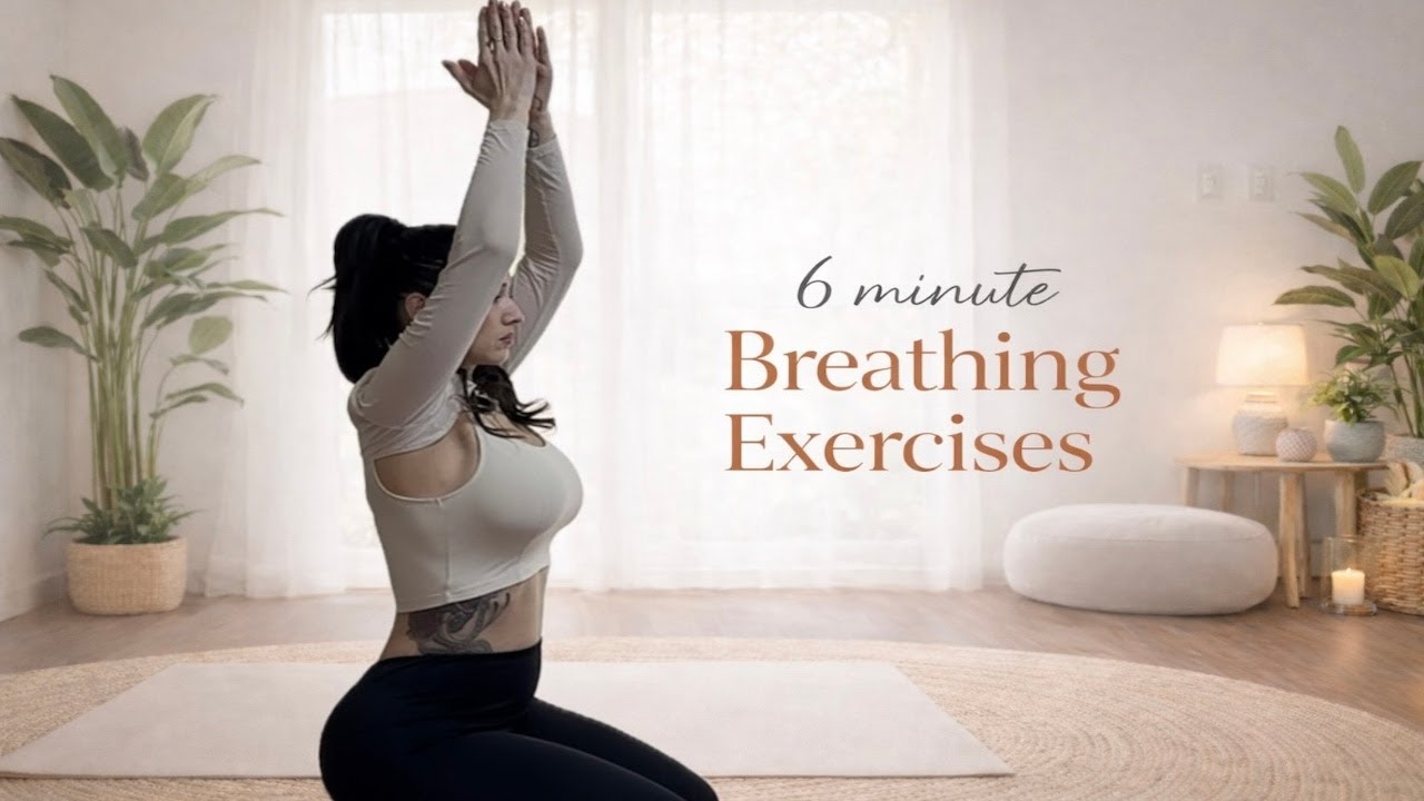 6 Minute Breathing Exercise for All Levels