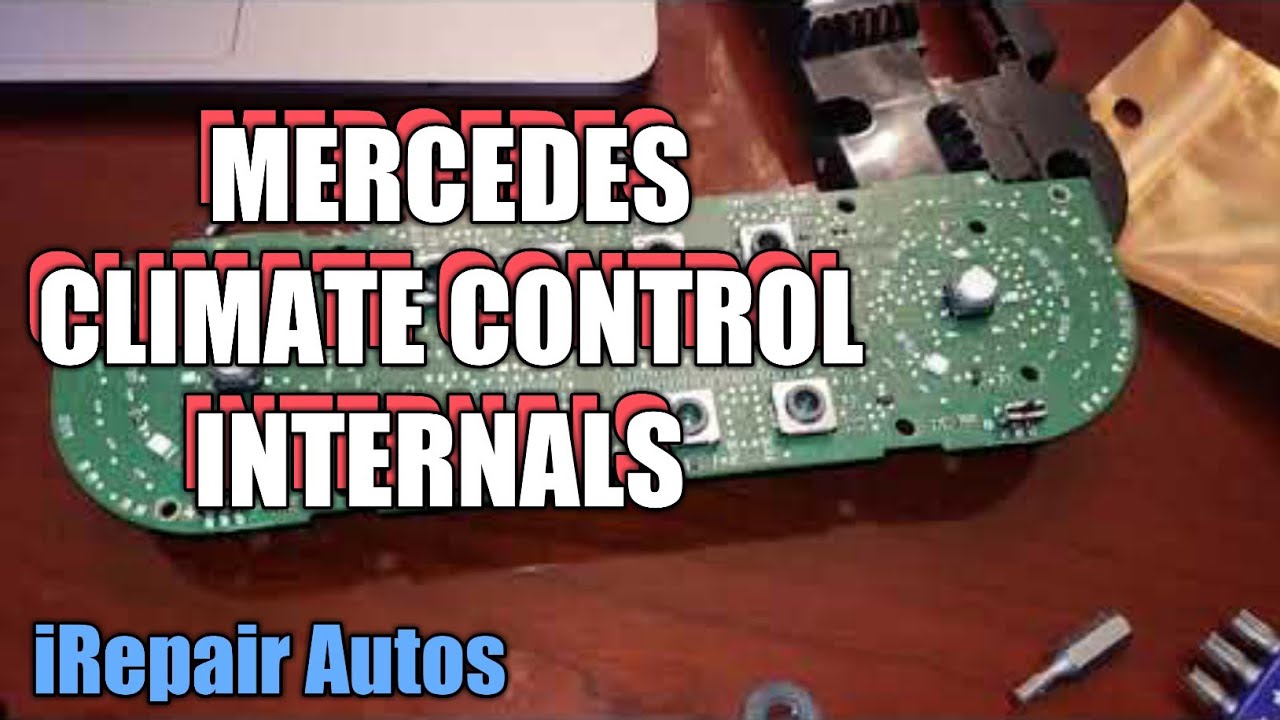 Mercedes Climate Control Internals