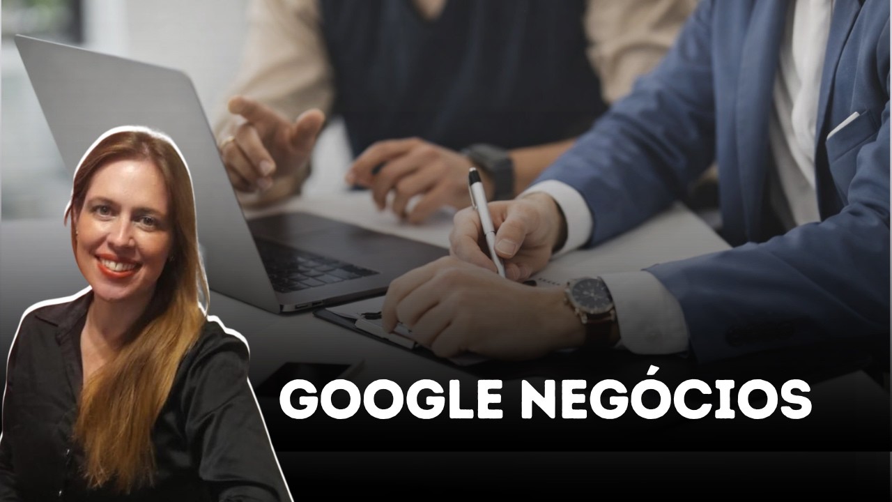 Por que Google Meu Negócios é importante (para TODAS as empresas)?