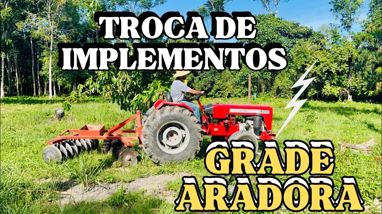 Troca de implemento - Grade Aradora- O Agro não Para! #trator #agrale 4200 #oagronaopara