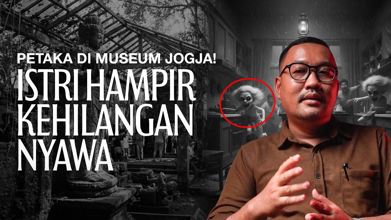 NGERI BANGET! SOSOK PENUNGGU MUSEUM MINTA NYAWA!