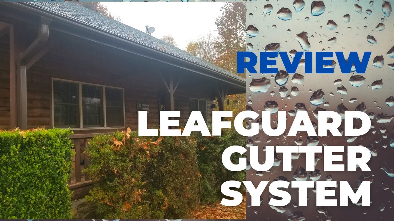 Review | LeafGuard Gutter System